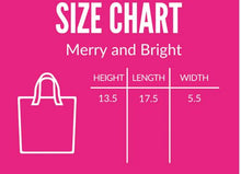Load image into Gallery viewer, Merry & Bright Tote Bag
