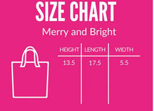 Load image into Gallery viewer, Merry &amp; Bright Tote Bag
